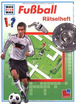 Was ist was: Rätselheft Fußball