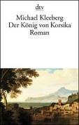 Der König von Korsika: Roman