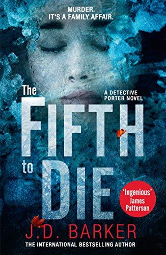 The Fifth to Die (A Detective Porter novel)