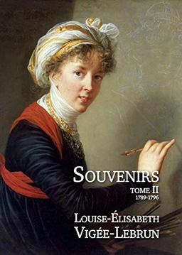 Souvenirs. Vol. 2. 1789-1796