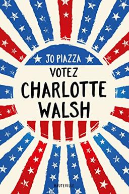 Votez Charlotte Walsh