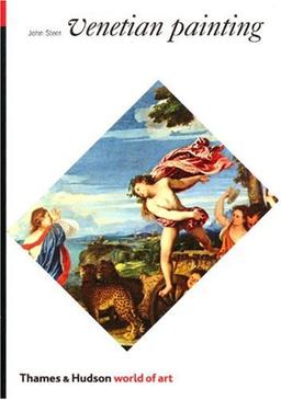 Venetian Painting: A Concise History (World of Art)