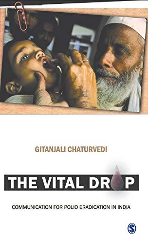 The Vital Drop: Communication for Polio Eradication in India