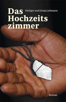 Das Hochzeitszimmer: Roman