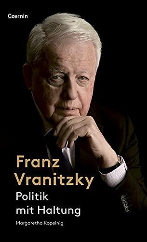 Franz Vranitzky: Politik mit Haltung