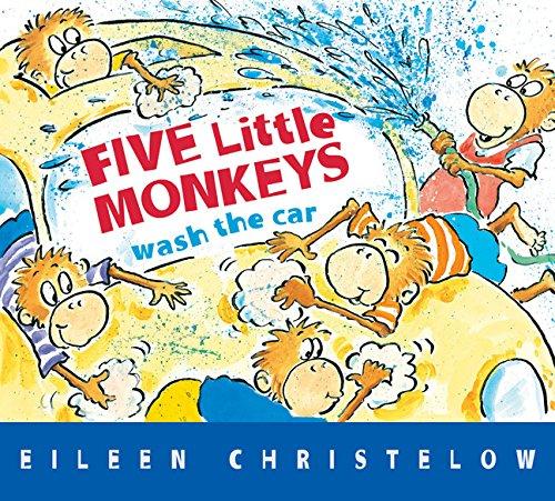 Five Little Monkeys Wash the Car (A Five Little Monkeys Story)