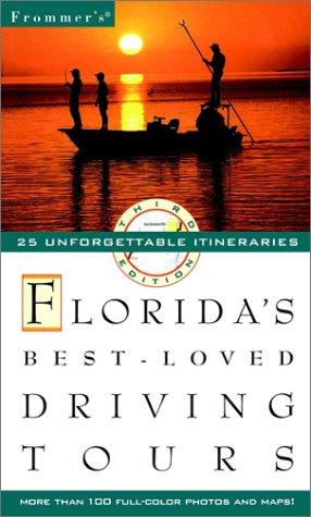 Frommer's Florida's Best-Loved Driving Tours (Frommer's Driving Tours)