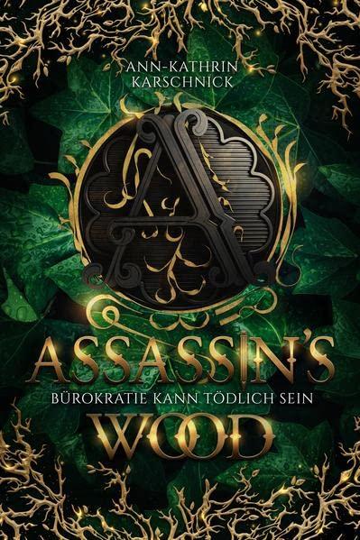 Assassin's Wood: Bürokratie kann tödlich sein