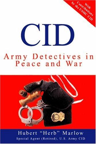 Cid: Army Detectives In Peace And War