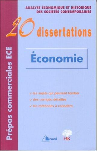 20 dissertations d'analyse économique et historique des sociétés contemporaines