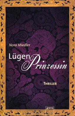 Lügenprinzessin: Die Arena Thriller