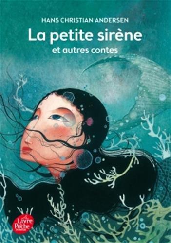 La petite sirène : et autres contes