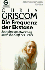 Die Frequenz der Ekstase