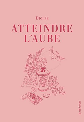 Atteindre l'aube