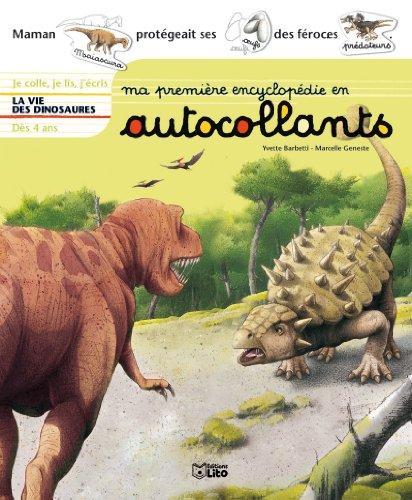 La vie des dinosaures