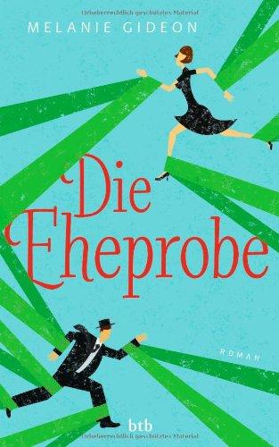 Die Eheprobe: Roman