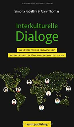 Interkulturelle Dialoge: Was Experten zur Entwicklung interkultureller Handlungskompetenz sagen