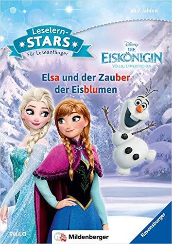 Disney · Die Eiskönigin: Elsa und der Zauber der Eisblumen: Comic- und Filmhelden-Geschichten für Leseanfänger (Leselernstars / Comic- und Filmhelden-Geschichten für Leseanfänger)