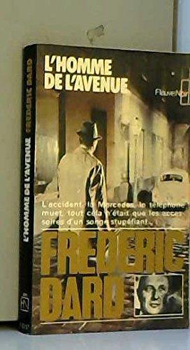 L'Homme de l'avenue (F.Noir Frédéric)