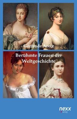 Berühmte Frauen der Weltgeschichte