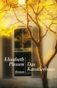 Plessen Das Kavalierhaus: Roman