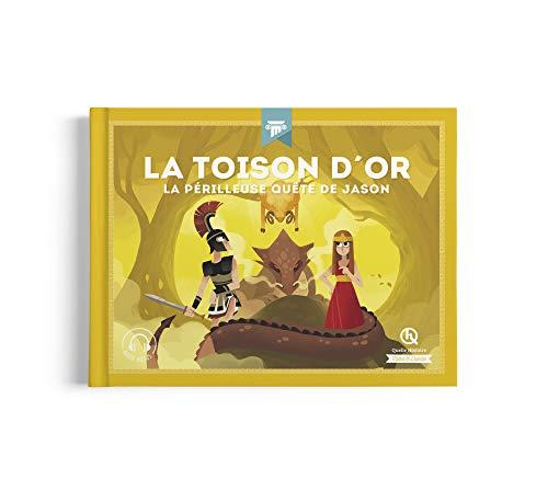 La Toison d'or : la périlleuse quête de Jason