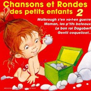 Chansons Et Rondes Des Petits Enfants /Vol.1