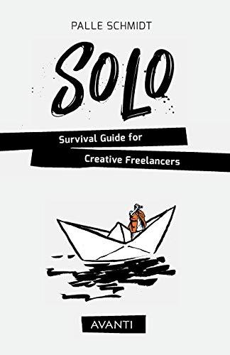 SOLO: Survival Guide for Creative Freelancers