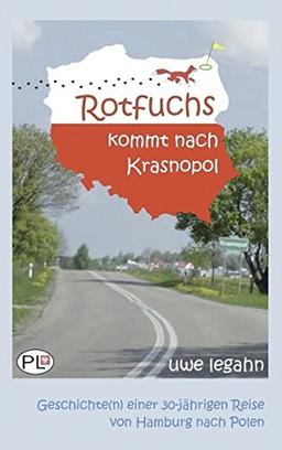 Rotfuchs kommt nach Krasnopol