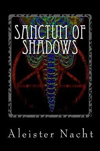 Sanctum of Shadows: The Satanist