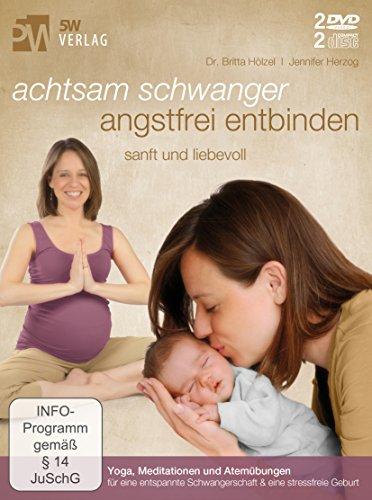 Achtsam schwanger, angstfrei entbinden (Mentale und körperliche Geburtsvorbereitung) [2 DVDs & 2 CDs]