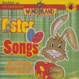 Oster Songs - Die schönsten Eierlieder für ein tolles Osterfest