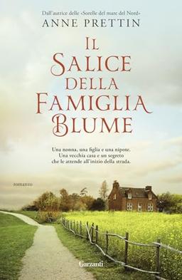 Il salice della famiglia Blume (Narratori moderni)