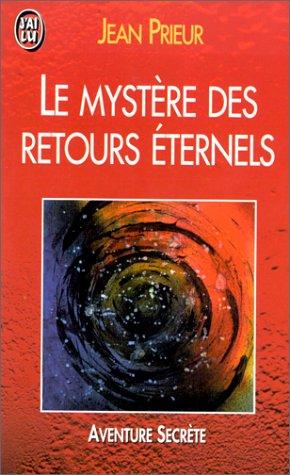 Le mystère des retours éternels : réincarnations, un problème ouvert