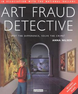 Art Fraud Detective: Spot the Difference, Solve the Crime! [With Magnifying Glass]