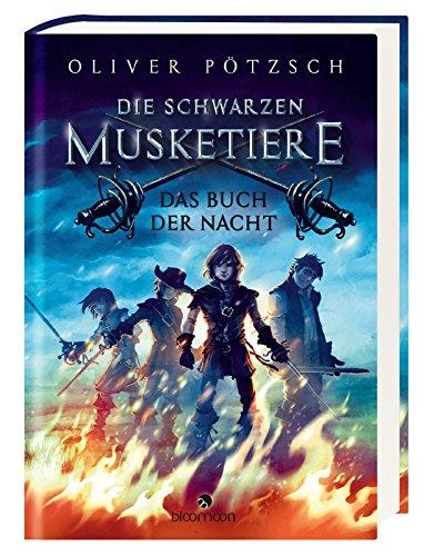 Die Schwarzen Musketiere - Das Buch der Nacht