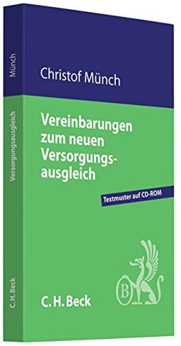 Vereinbarungen zum neuen Versorgungsausgleich (C.H. Beck Familienrecht)