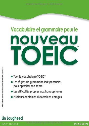 Vocabulaire et grammaire pour le nouveau TOEIC