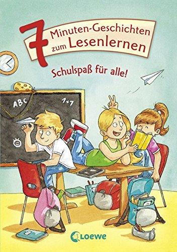 Leselöwen - Das Original - 7-Minuten-Geschichten zum Lesenlernen - Schulspaß für alle!