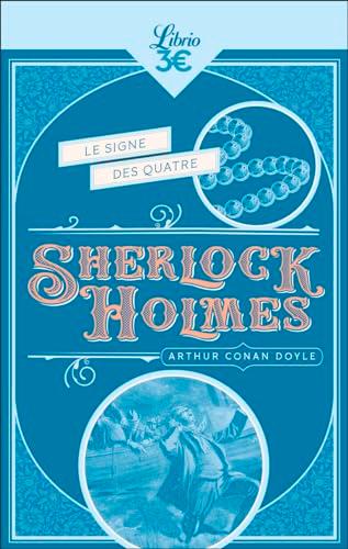 Sherlock Holmes. Le signe des quatre