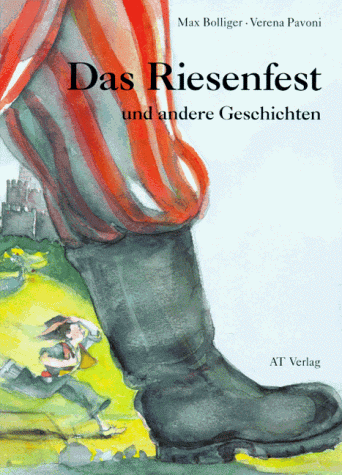 Das Riesenfest und andere Geschichten