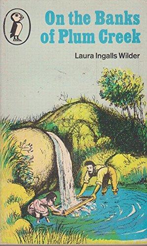 On the Banks of Plum Creek (Puffin Books)