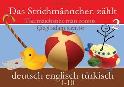 Das Strichmännchen zählt. Deutsch / Englisch / Türkisch