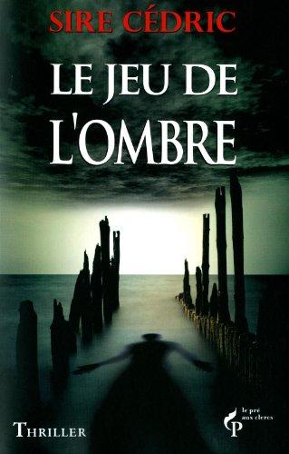 Le jeu de l'ombre