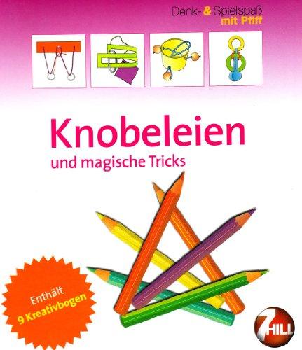 Knobeleien und magische Tricks