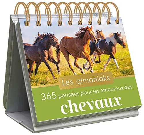 365 pensées pour les amoureux des chevaux