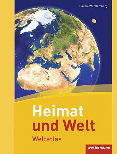 Heimat und Welt Weltatlas: Baden-Württemberg