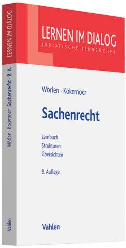 Sachenrecht: mit Kreditsicherungsrecht