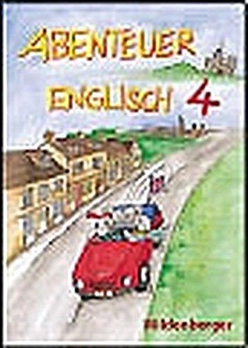 Abenteuer Englisch 4: Pupil´s book /Schülerbuch Grundschule Klasse 4