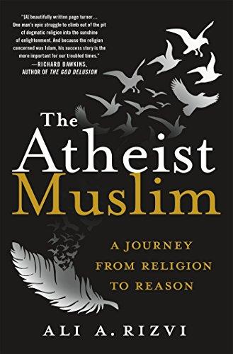 The Atheist Muslim: A Journey from Religion to Reason